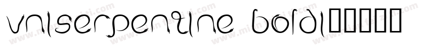 VNISerpentine BoldI字体转换